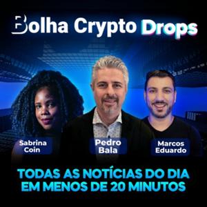 Bolha Crypto Drops