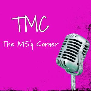 The MS’y Corner