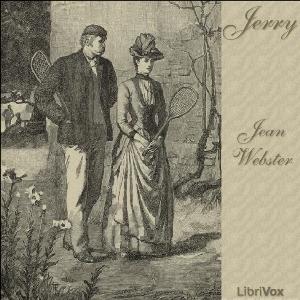 Jerry by Jean Webster (1876 - 1916)