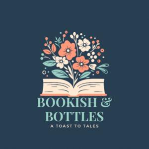 Bookish & Bottles: A Toast to Tales