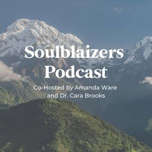 Soulblaizers Podcast