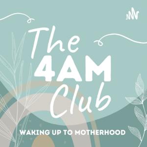 The 4am Club Moms