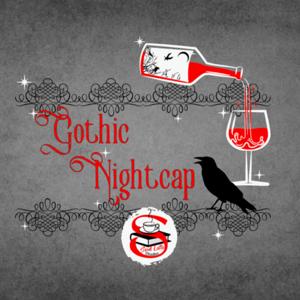 Gothic Nightcap