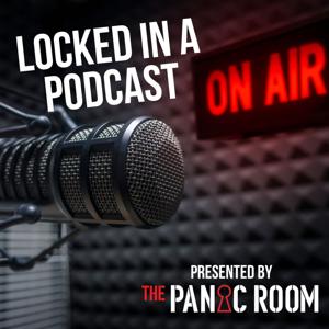 Locked In A Podcast