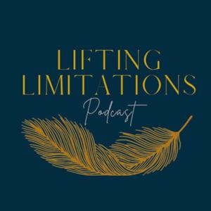 Lifting Limitations Podcast