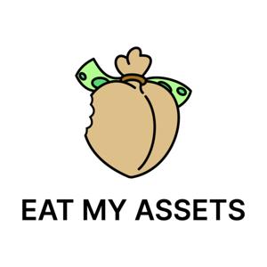 Eat My Assets