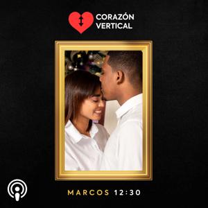 Corazón Vertical Podcast