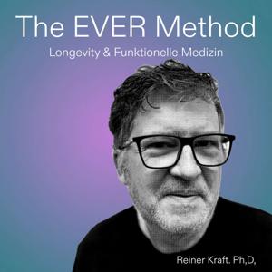 The EVER Method – Longevity & Funktionelle Medizin