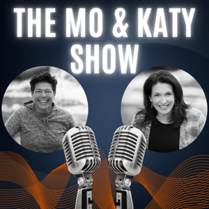 The Mo and Katy Show
