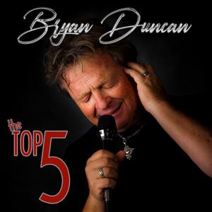 Bryan Duncan Top 5