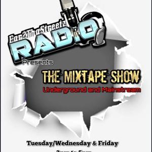 Ear2thastreetz Presents The Mixtape Show
