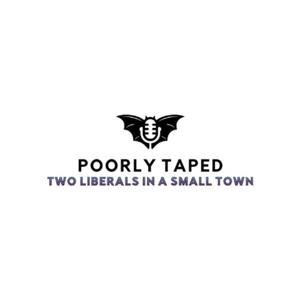 Poorly Taped