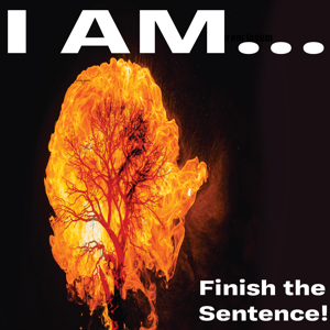 I AM...