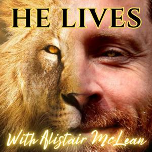He Lives Podcast