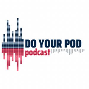 Do Your Pod