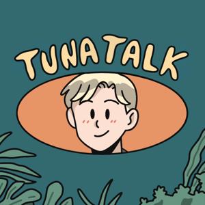Tuna Talk