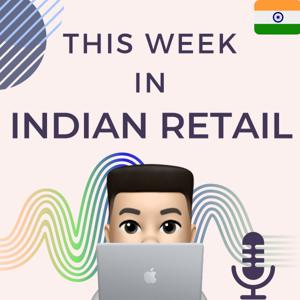 This Week in Indian Retail