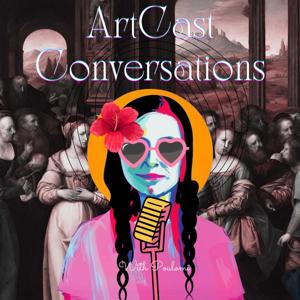 ArtCast Conversations with Poulomi