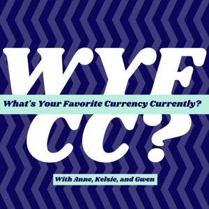 What's Your Favorite Currency Currently?