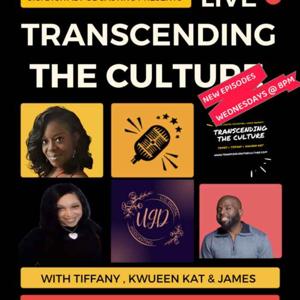 Transcending The Culture