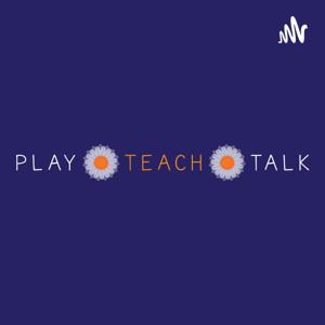 Play Teach Talk