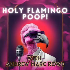 Holy Flamingo Poop