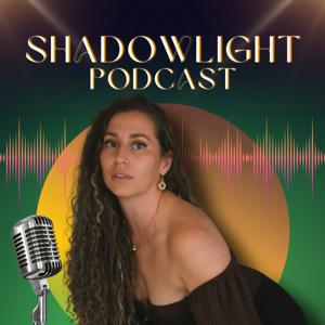 The Shadowlight Podcast