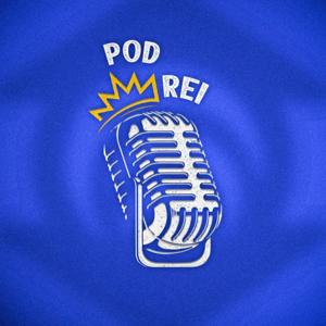 POD REI - PODCAST