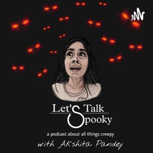 Let's Talk Spooky
