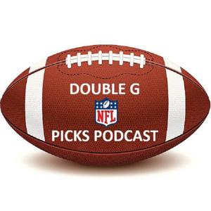The Double G NFL Picks Podcast