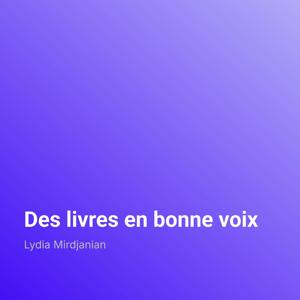 Des livres en bonne voix