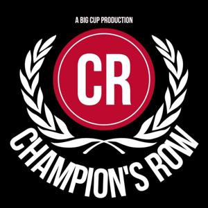 The Champion's Row Wrestlecast
