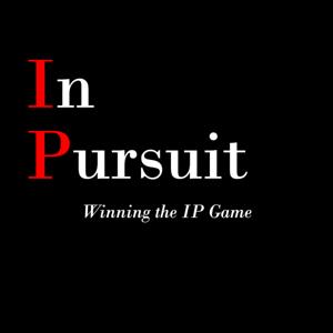 In Pursuit: Winning the IP Game