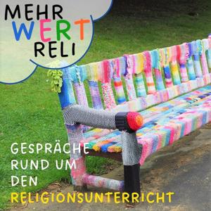 Mehrwert Reli - Gespräche rund um Religionsunterricht