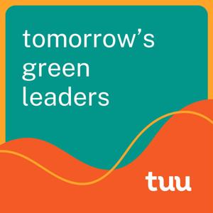 Tomorrow's Green Leaders