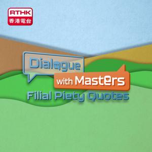 Dialogue with masters - Filial Piety Quotes