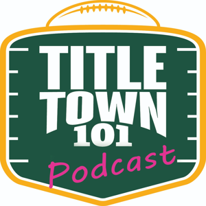 Titletown 101