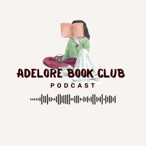 Adelore Bookclub Podcast
