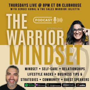 The Warrior Mindset Podcast