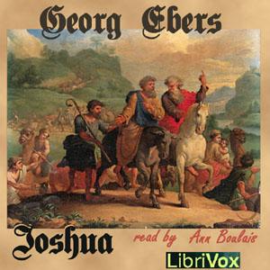 Joshua by Georg Ebers (1837 - 1898)