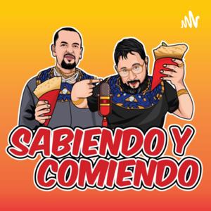 Sabiendo y Comiendo Podcast