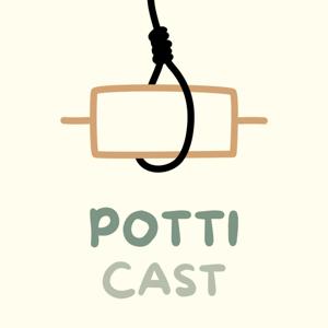 PottiCast