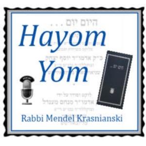Hayom Yom with Rabbi Mendel Krasnianski