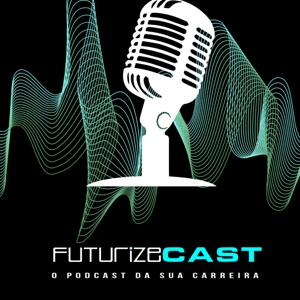 Futurizecast