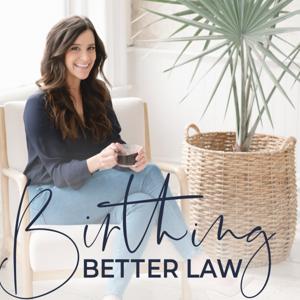 Birthing Better Law