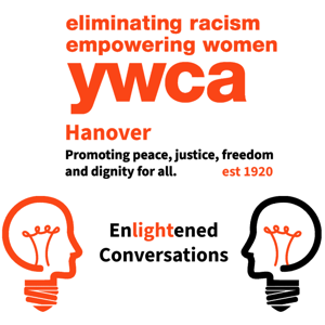 YWCA Hanover's Enlightened Conversations