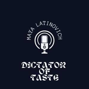 Dictator of Taste