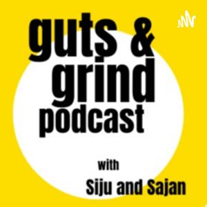 Guts and Grind