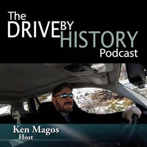 The DRIVE BY HISTORY Podcast