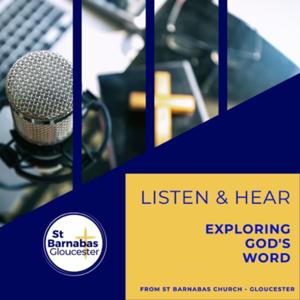 Listen and Hear: Exploring God’s Word